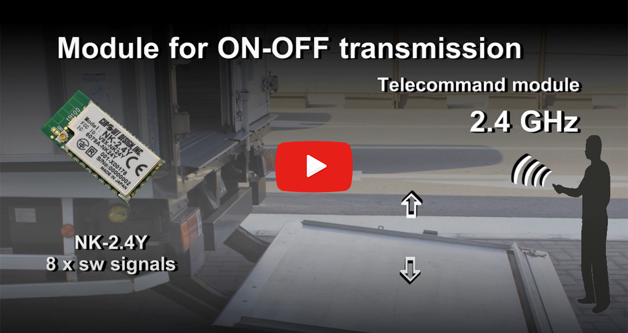 [ Video ] [ NK-2.4Y ] - Introducing the telecommand module for transmission of switching signals in the congested 2.4 GHz band.