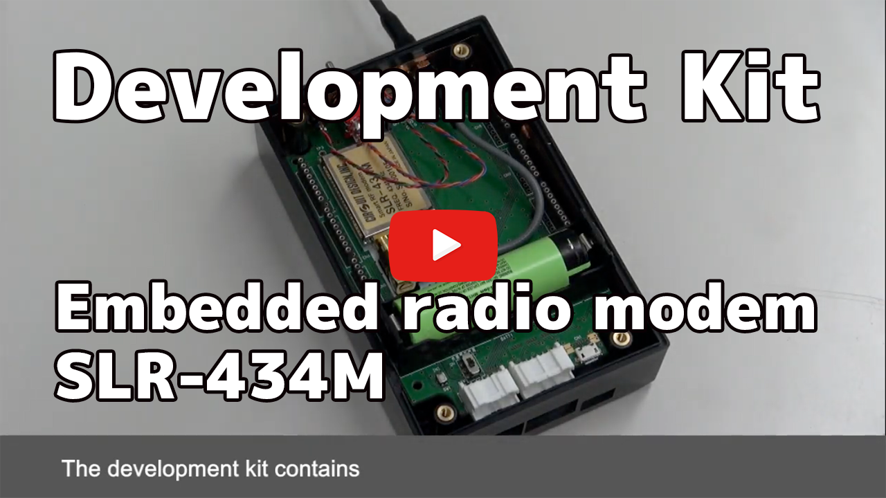 [ Video ] [ SLR-434M ] - Demonstrating the embedded radio modem SLR-434M: Development Kit