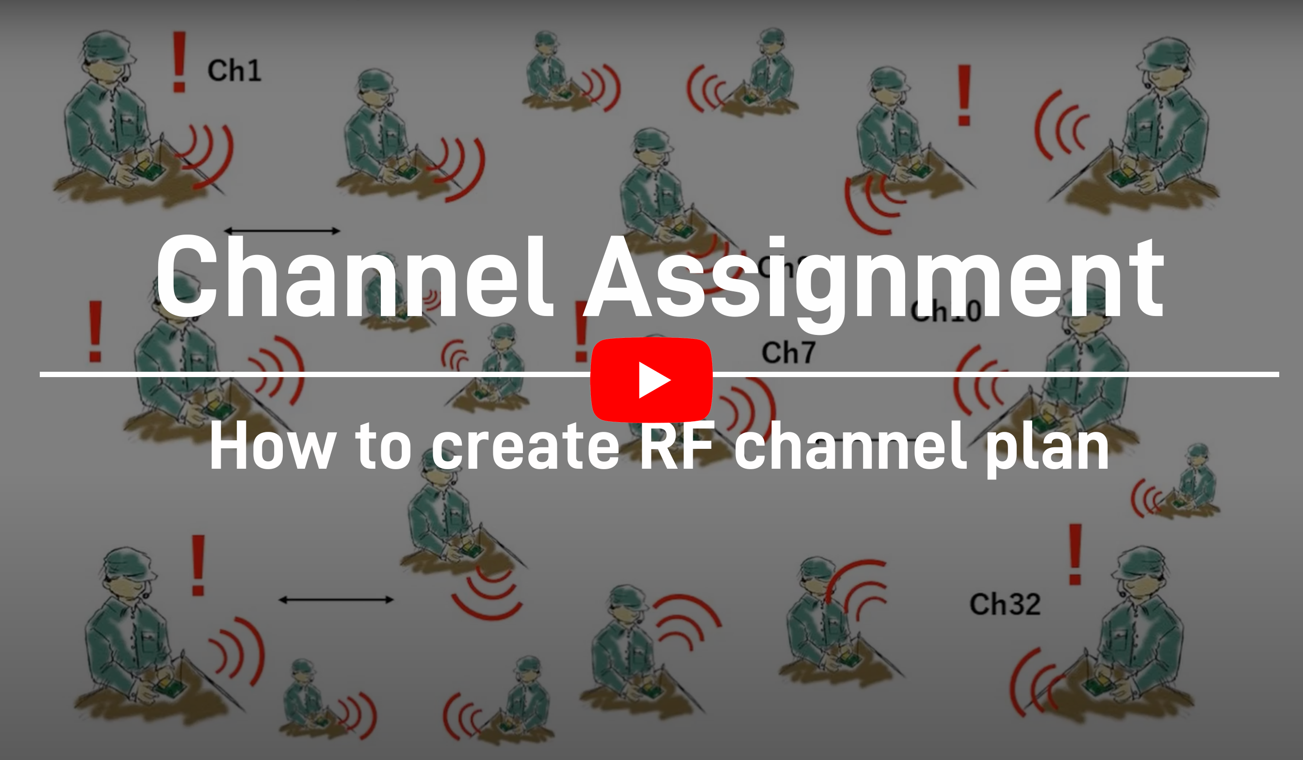 [ Video ] Channel Assignment - How to create RF channel plan